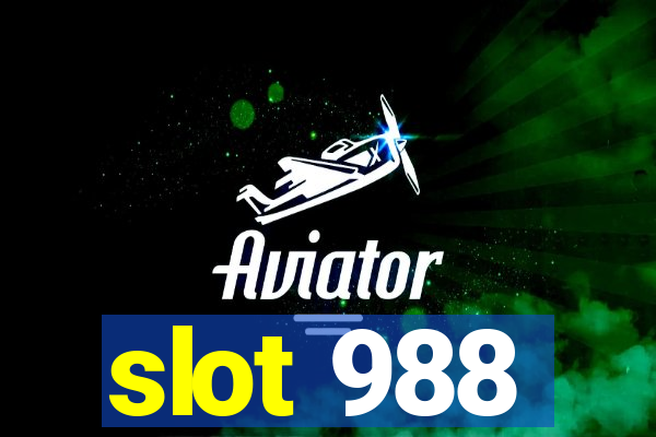 slot 988